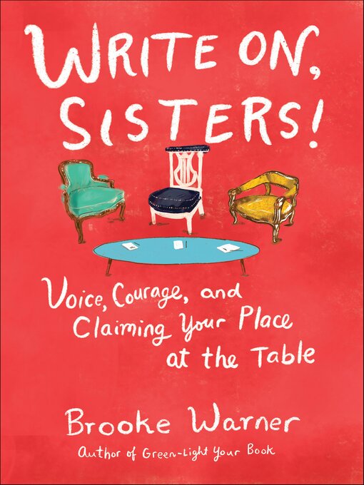 Title details for Write On, Sisters! by Brooke Warner - Available
